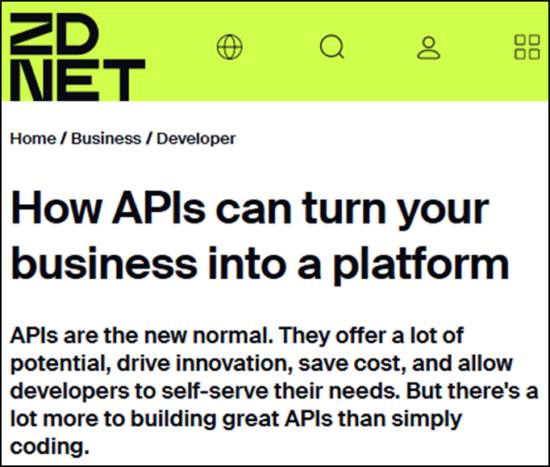https://www.zdnet.com/article/how-apis-can-turn-your-business-into-a-platform/